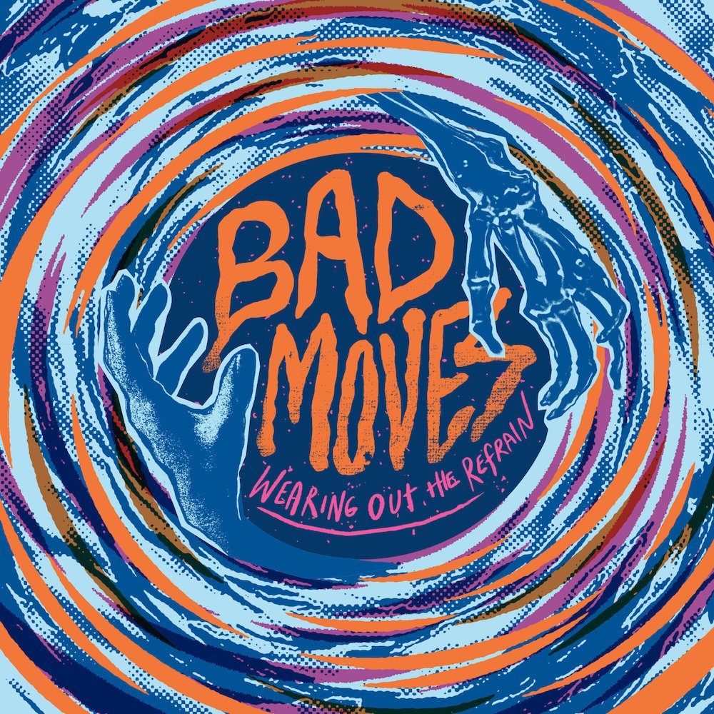 Bad Moves – “Hallelujah”