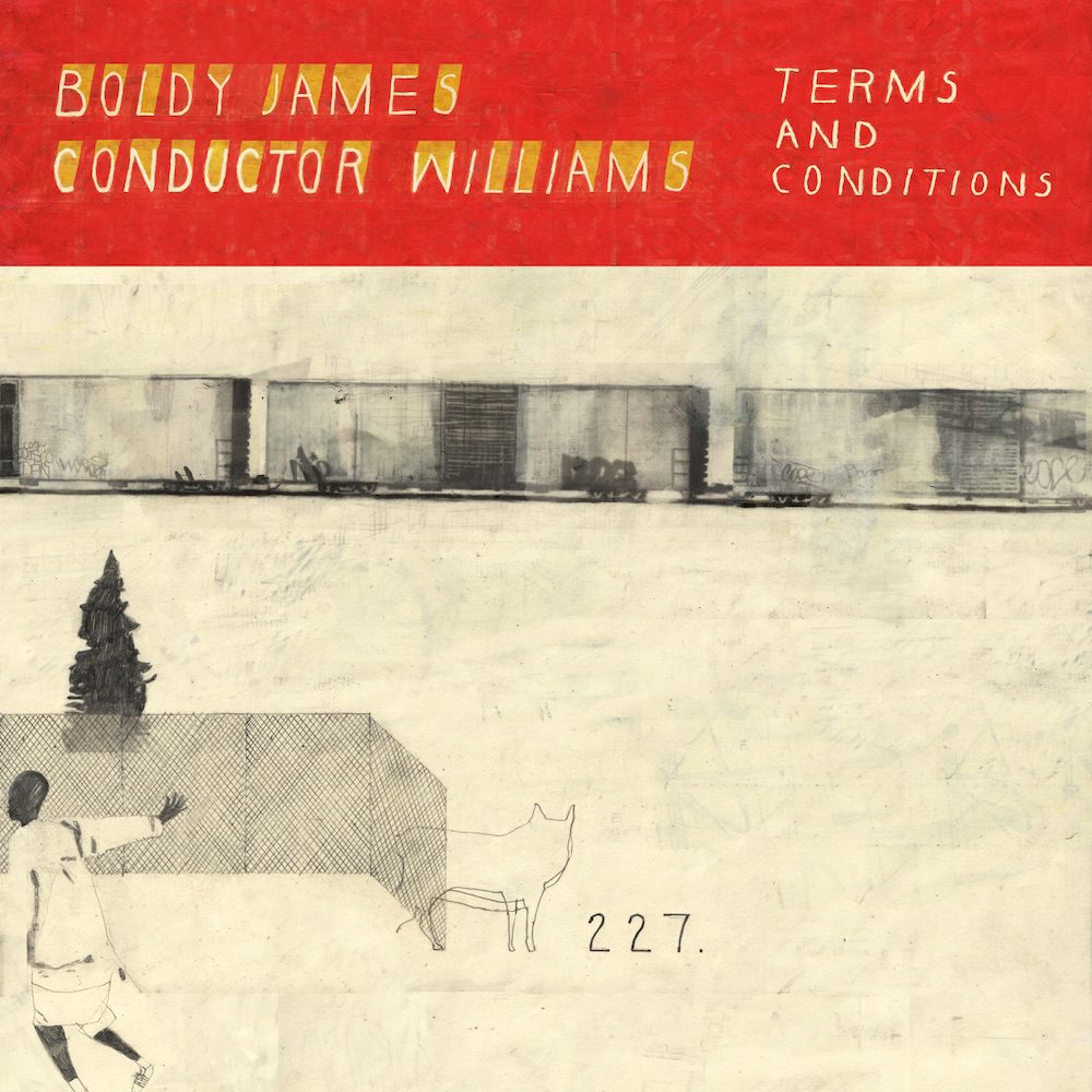 Boldy James & Conductor Williams – “Terms And Conditions”