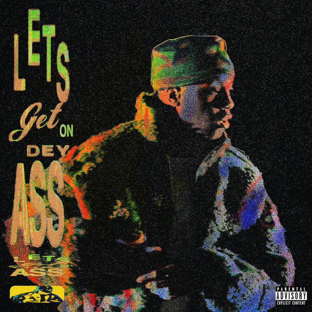 Lil Yachty – “Let’s Get On Dey Ass”